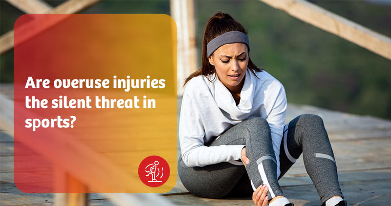Overuse Injuries 