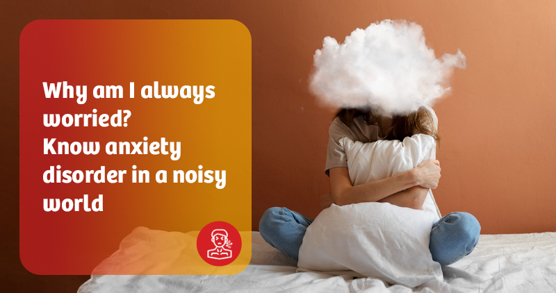 Know Anxiety Disorder