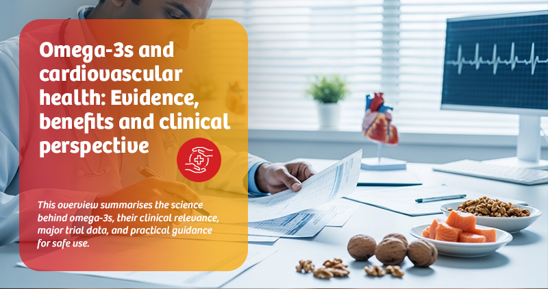 omega-3s-and-cardiovascular-health-evidence-benefits-and-clinical-perspective